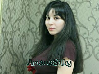 ArianaSilky