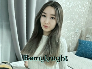 Bemyknight