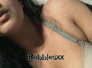 Bubblesxx