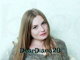 DearDiana20