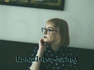 EricaInteresting