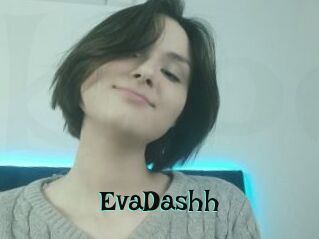 EvaDashh