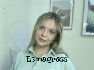 Esmagrass