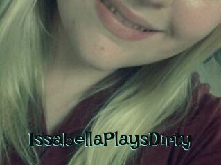 IssabellaPlaysDirty