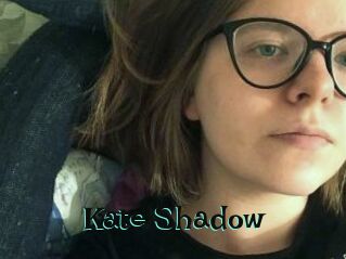 Kate_Shadow