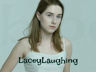 LaceyLaughing