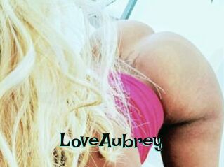 LoveAubrey