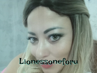 Lionessoneforu