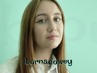 Lornadowey