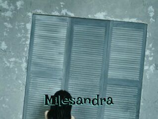 Milesandra