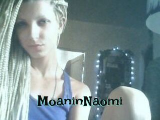 MoaninNaomi