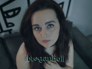 Meganholl