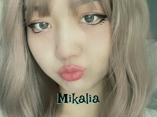 Mikalia