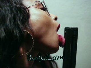 RoquiLove