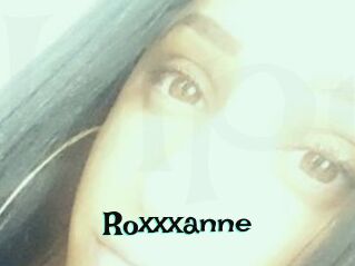 Roxxxanne