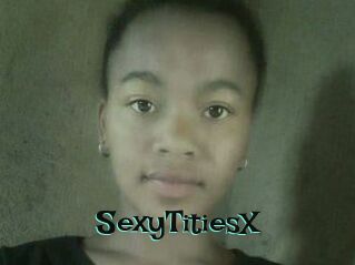 SexyTitiesX