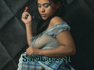Sarabigass41