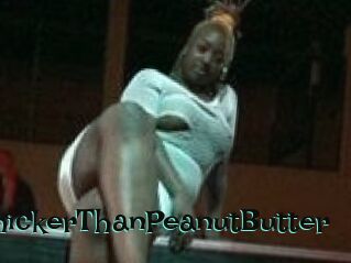ThickerThanPeanutButter