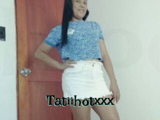 Tatiihotxxx
