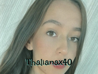 Thalianax40