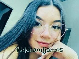Violetandjames