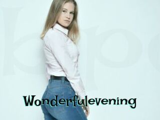 Wonderfulevening
